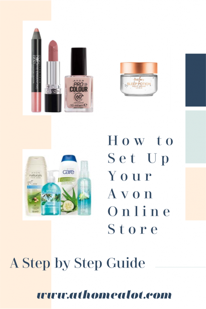 How to set up your Avon Online Store, a step by step guide 