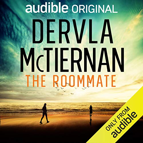 The roommate by Dervla McTiernan, bookcover for audio book.
