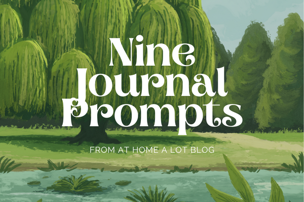 9 journal prompts on a background of  trees and a stream painting