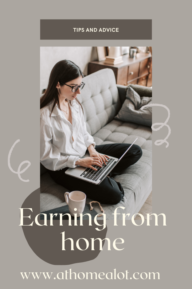 earning from home, tips and advice. Image shows a woman on her settee at home working on a laptop