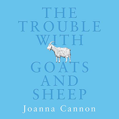 The Trouble with Goats and Sheep book cover