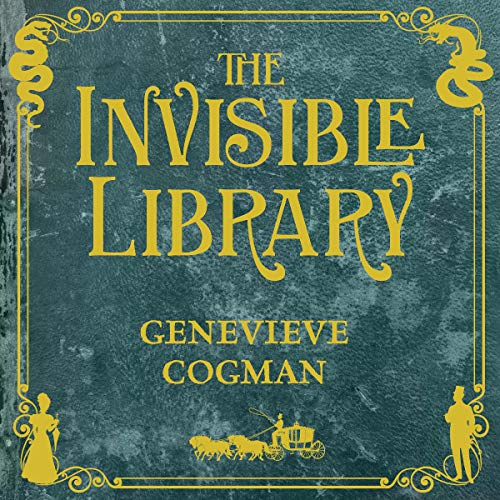 Book cover of The Invisible Library. 