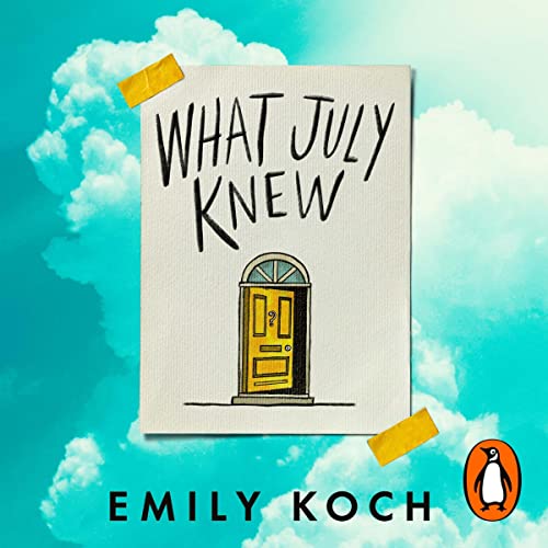 What July knew book cover, a blue sky with clouds and a piece of paper with a drawing of a yellow door and the title text.