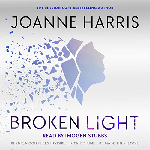 Broken Light book cover by Joanne Harris