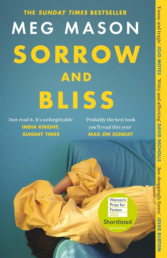 Sorrow and Bliss book cover. shows a woman in a bright yellow dress lying back on a teal sofa with her hands over her face.