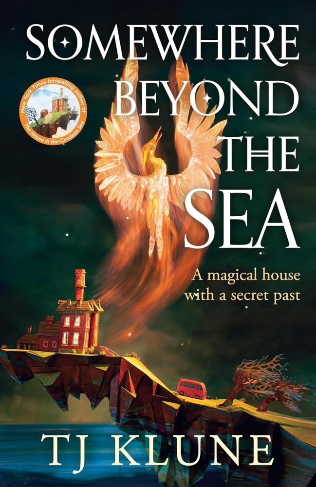 Somewhere beyond the the sea book cover. A house on a hill by the sea overlooked by a huge phoenix