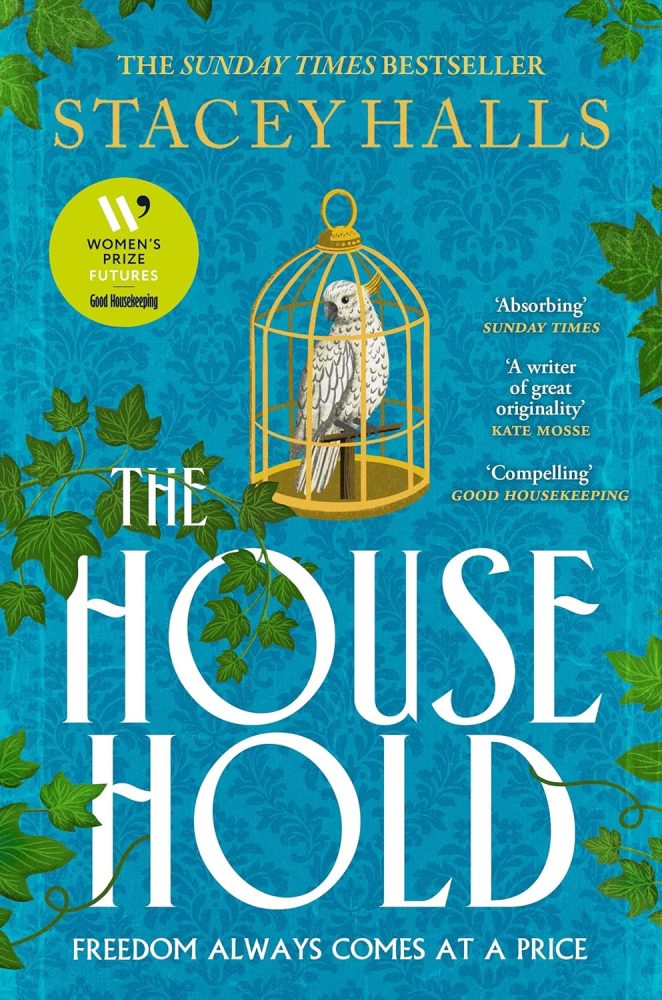Book cover for The Household by Stacey halls, blue cover with a parrot in a cage.