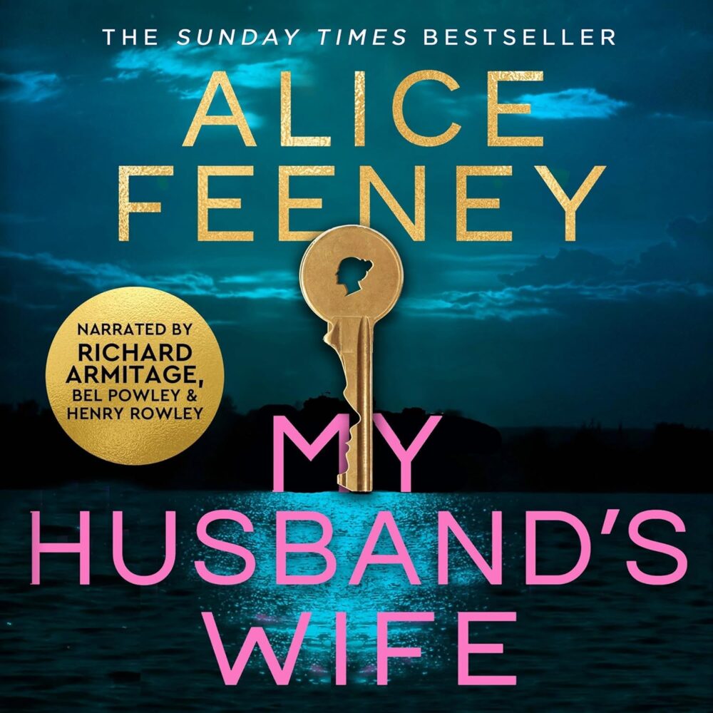 Alice Feeney, My husbands wife book cover. featuring a dark blue horizon and a gold key