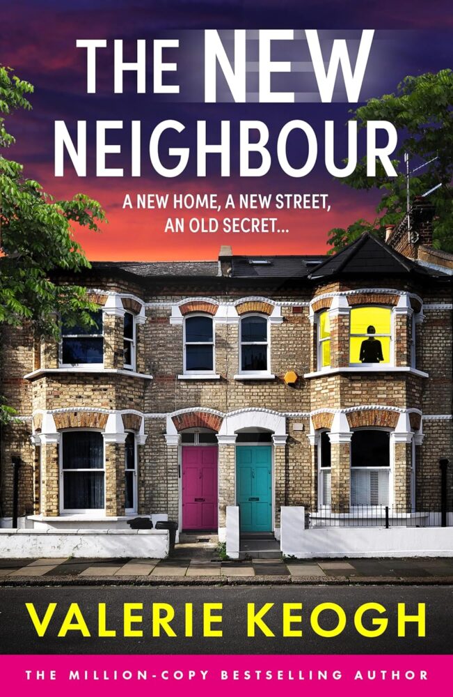 The New Neighbour by Valerie Keogh. Book cover featuring a row of houses with a person standing in the window of one.